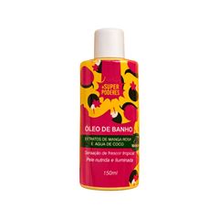 Óleo De Banho Super Poderes Extrato De Manga Rosa E Água De Coco 150ml